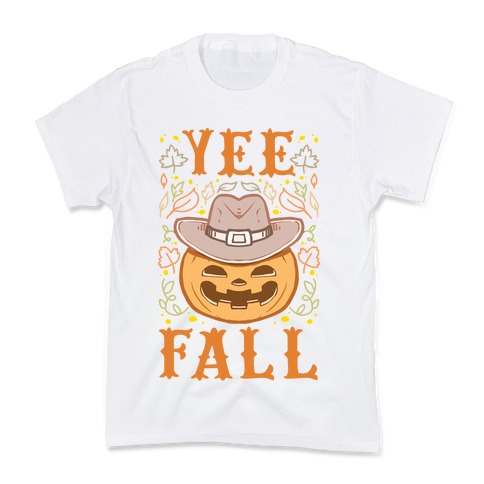 Yee Fall Kids T-Shirt