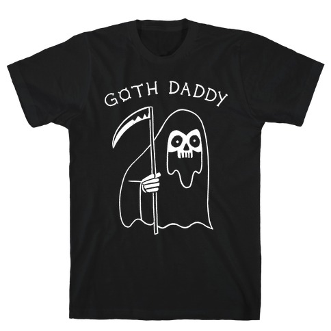 Goth Daddy Grim Reaper T-Shirt
