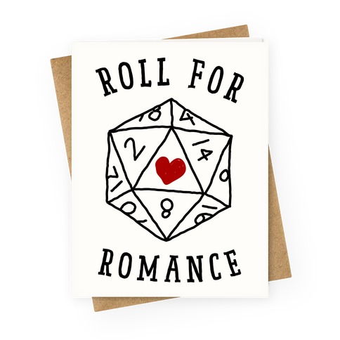 Roll For Romance Greeting Card