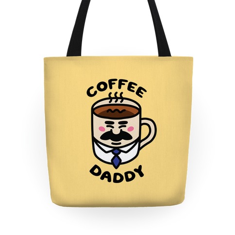 Coffee Daddy Tote