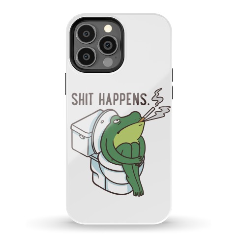 Shit Happens (Frog On A Toilet) Phone Case