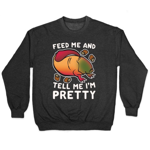 Feed Me and Tell Me I'm Pretty Dart Parody White Print Pullover