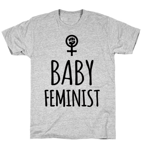 Baby Feminist T-Shirt