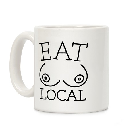 Eat Local Coffee Mug