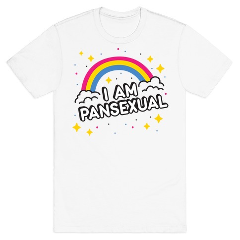 I Am Pansexual T-Shirt