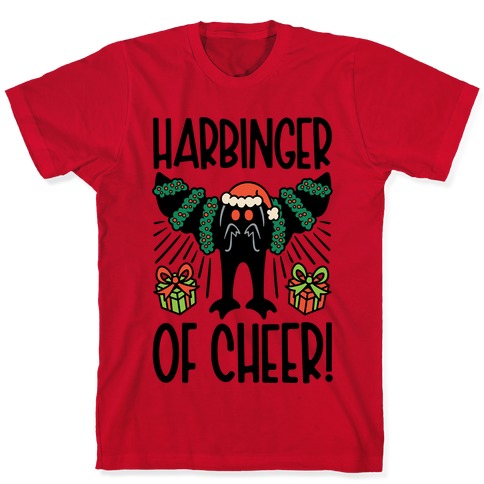 Harbinger of Cheer Mothman Parody T-Shirt