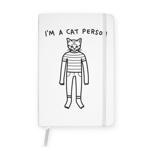 I'm A Cat Person Notebook