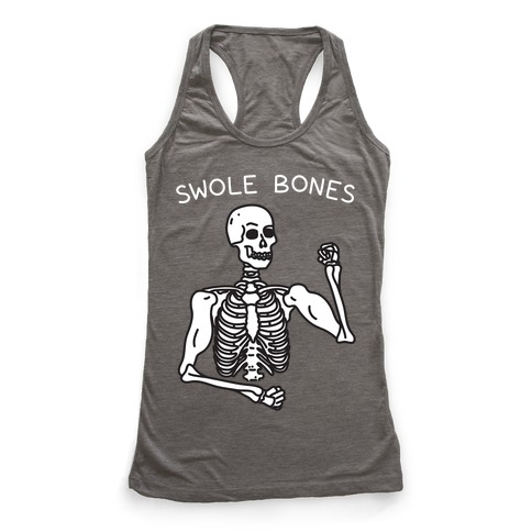 Swole Bones Skeleton Racerback Tank | LookHUMAN