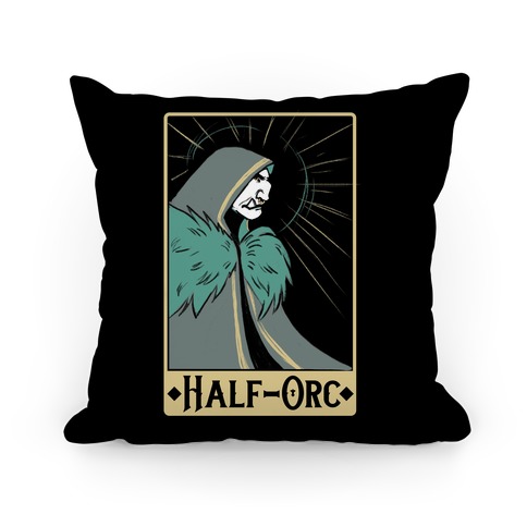 Half-Orc - Dungeons and Dragons Pillow