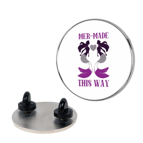 Mer-Made This Way - Ace Pin