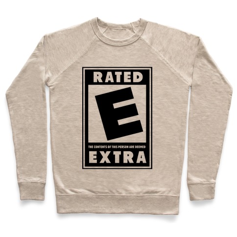 Rated E for Extra Pullover
