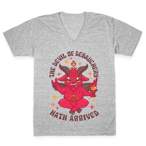 The Devil of Debauchery Hath Arrived V-Neck Tee Shirt