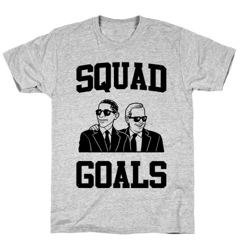 Squad Goals T-Shirt