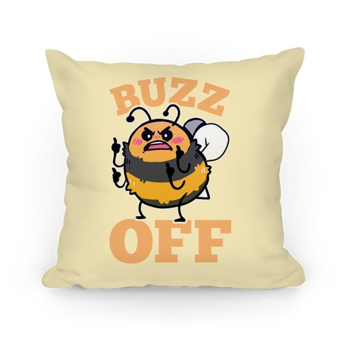 Buzz Off Pillow