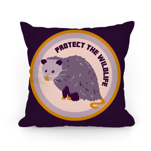 Protect the Wildlife (Opossum) Pillow