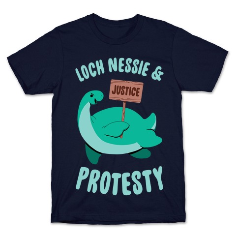 Loch Nessie & Protesty T-Shirt