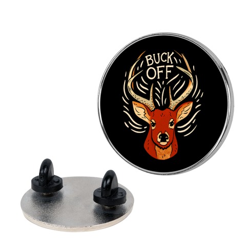 Buck Off Deer Pin
