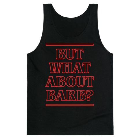 Justice For Barb Tank Tops