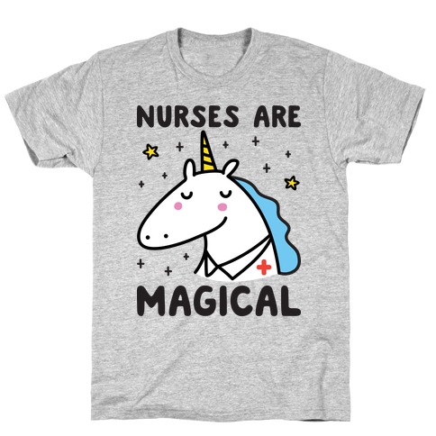 Nurses Are Magical Unicorn T-Shirt