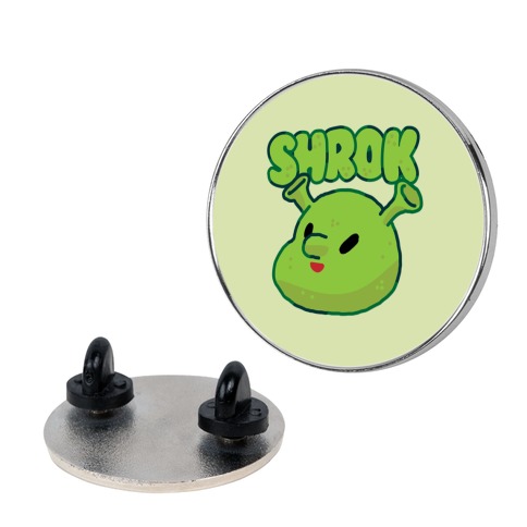 Shrok Pin
