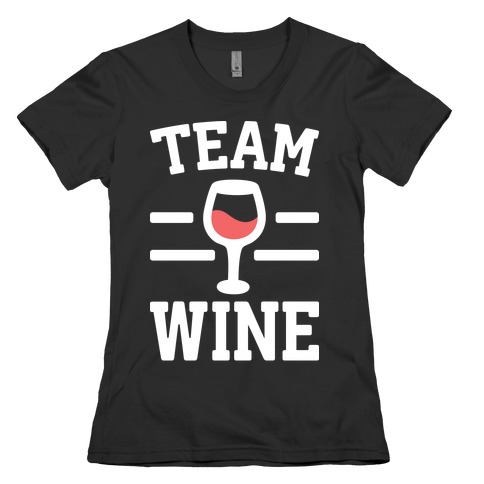 Team Wine Womens T-Shirt