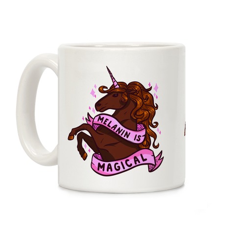 Melanin is Magical Unicorn Coffee Mug