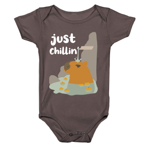 Just Chillin'  Baby One-Piece
