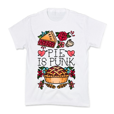 Pie Is Punk Kids T-Shirt