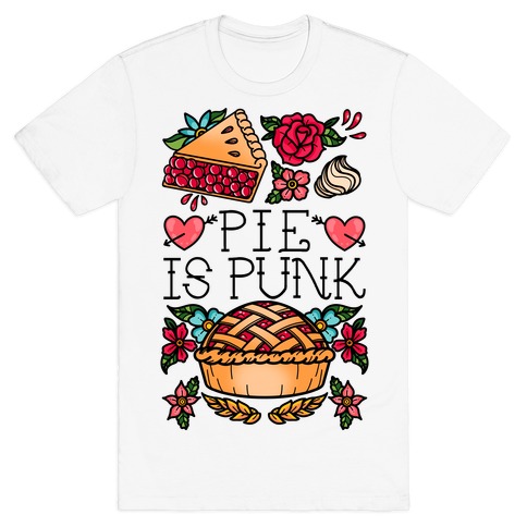 Pie Is Punk T-Shirt