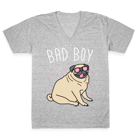 Bad Boy Pug V-Neck Tee Shirt