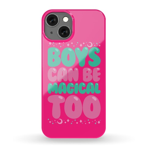 Boys Can Be Magical Too Phone Case
