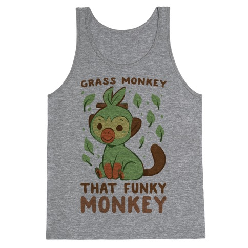 Grass Monkey, That Funky Monkey - Grookey Tank Tops