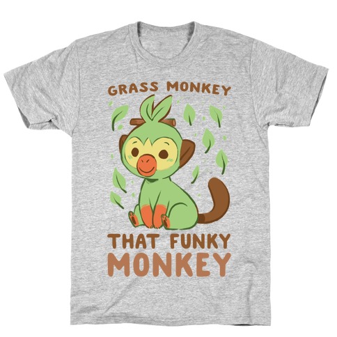 Grass Monkey, That Funky Monkey - Grookey T-Shirt