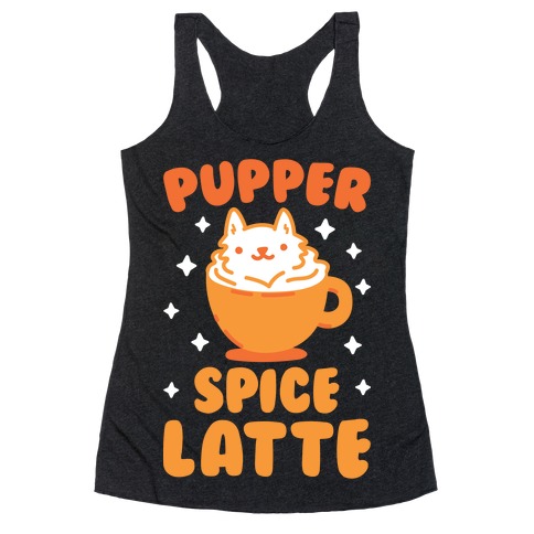 Pupper Spice Latte Racerback Tank Top