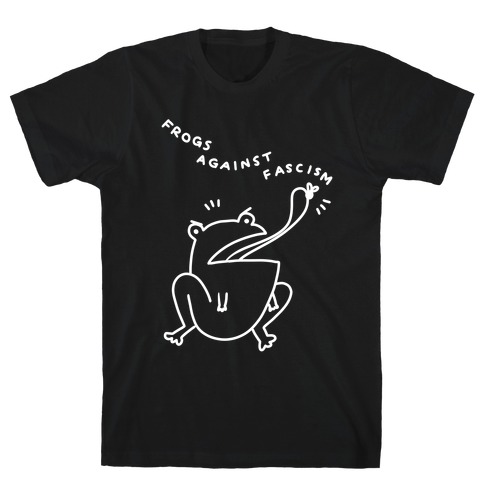 Frogs Against Fascism T-Shirt