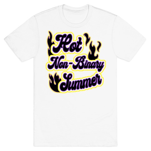 Hot Non-Binary Summer T-Shirt