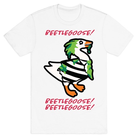 Beetlegoose T-Shirt