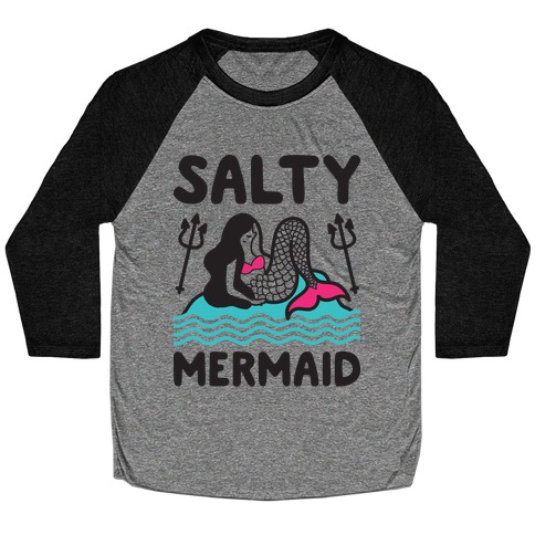 Salty Mermaid Baseball Tee