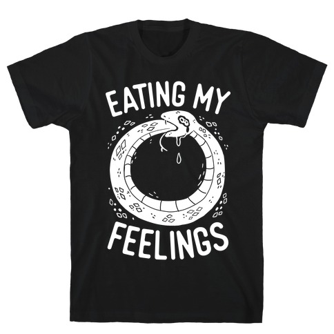 Eating My Feelings T-Shirt