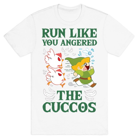 Run Like You Angered The Cuccos T-Shirt