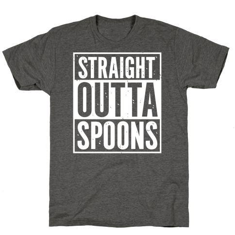 Straight Outta Spoons T-Shirt
