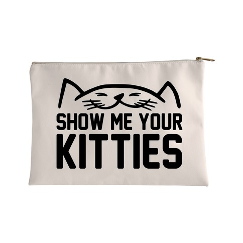 Show Me Your Kitties  Accessory Bag