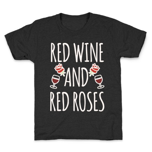 Red Wine and Red Roses White Print Kids T-Shirt