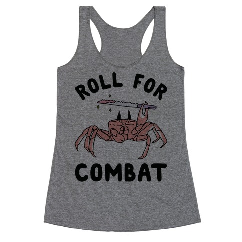 Roll For Combat Knife Crab Racerback Tank Top