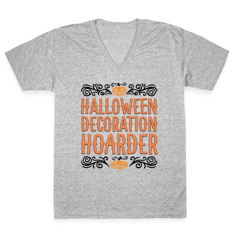 Halloween Decroation Hoarder V-Neck Tee Shirt