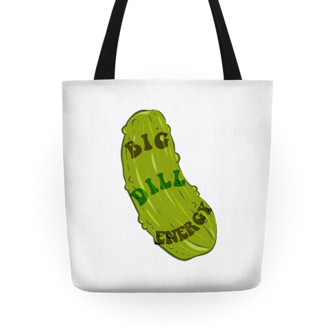 Big Dill Energy Tote