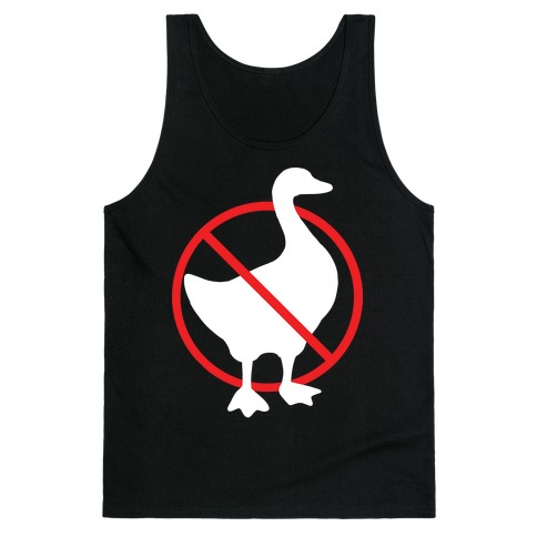 No Geese Allowed Tank Top