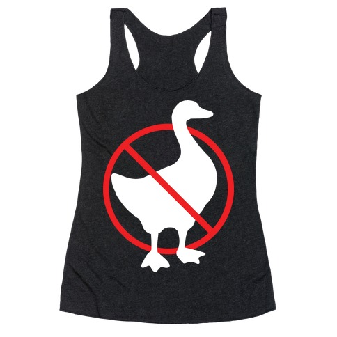No Geese Allowed Racerback Tank Top