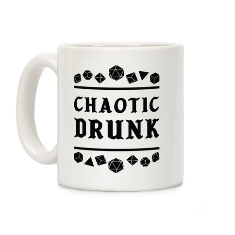 Chaotic Drunk Coffee Mug