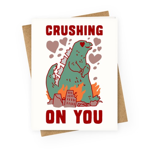 Crushing On You Greeting Card